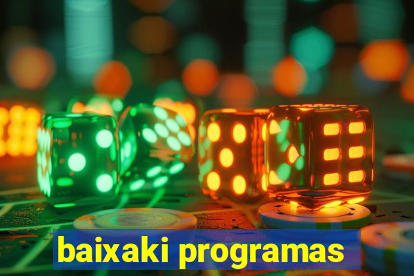 baixaki programas